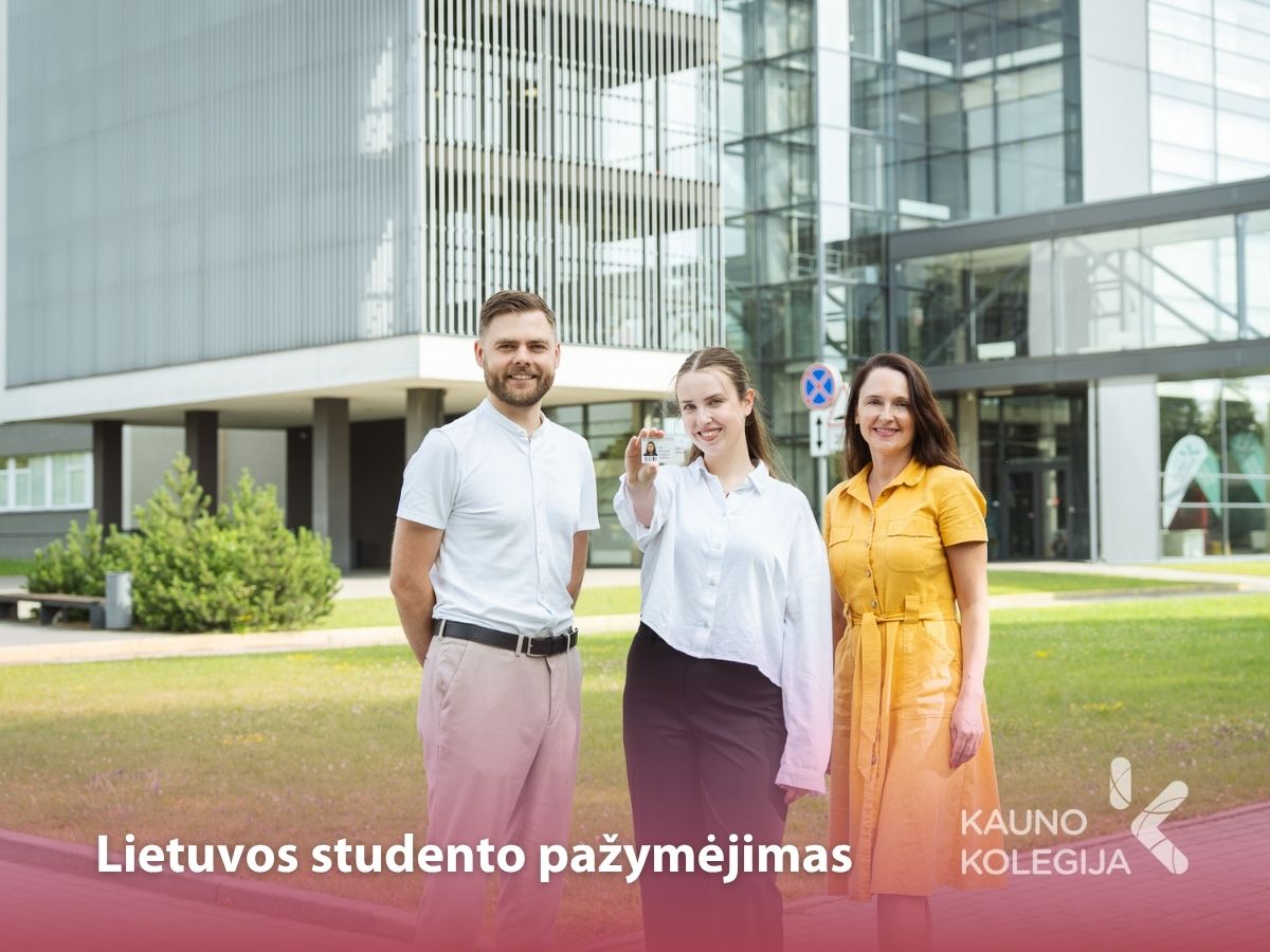 Įstojusieji į Kauno kolegiją Lietuvos studento pažymėjimą galės užsisakyti nemokamai
