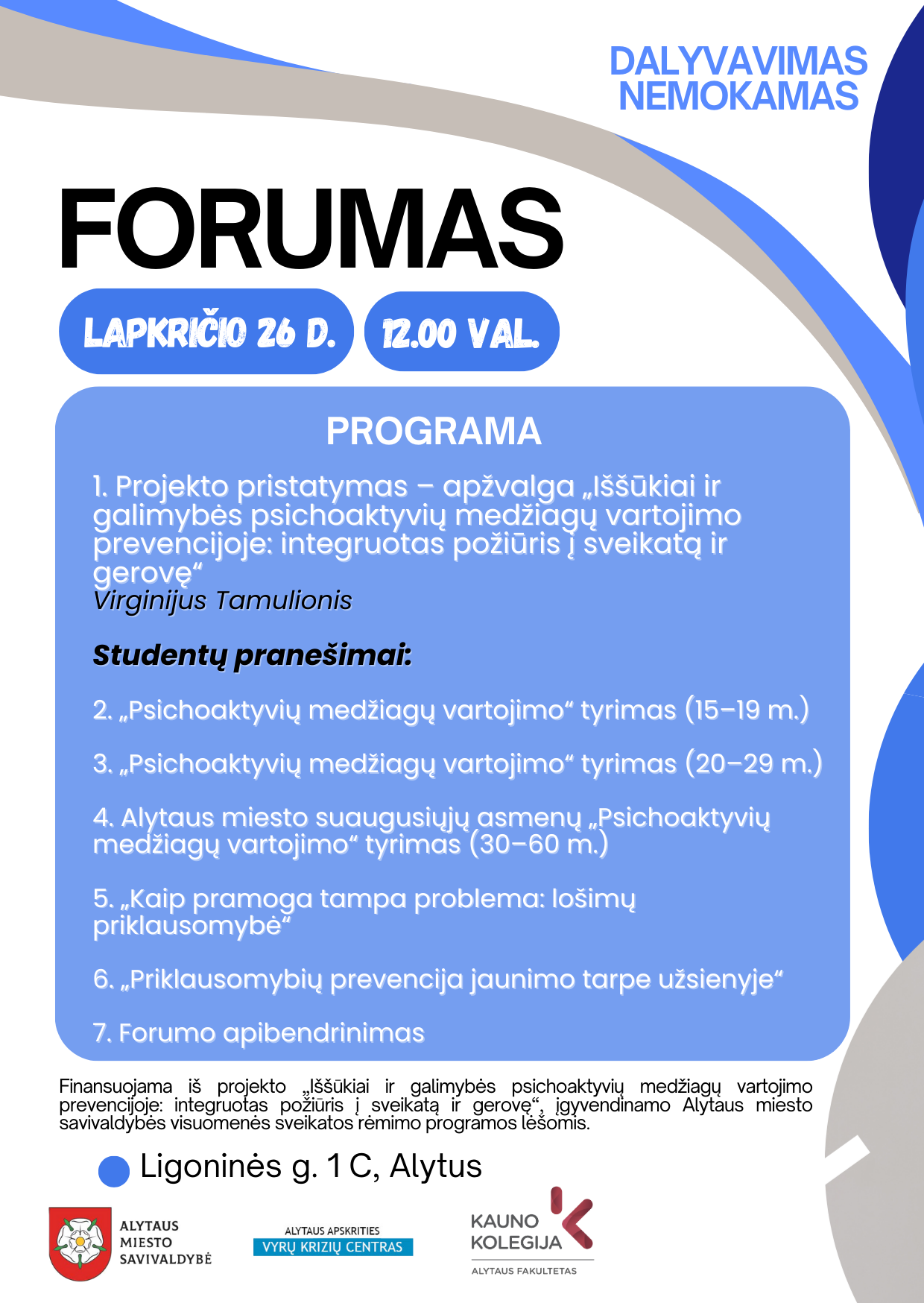 Kviečiame į forumą | Projekto pristatymas – apžvalga „Iššūkiai ir galimybės psichoaktyvių medžiagų vartojimo prevencijoje: integruotas požiūris į sveikatą ir gerovę“